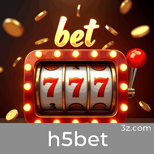 H5bet: Plataforma de Cassino e Apostas Seguras